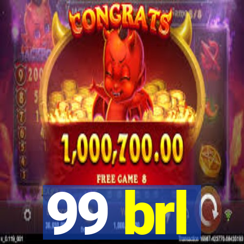 99 brl